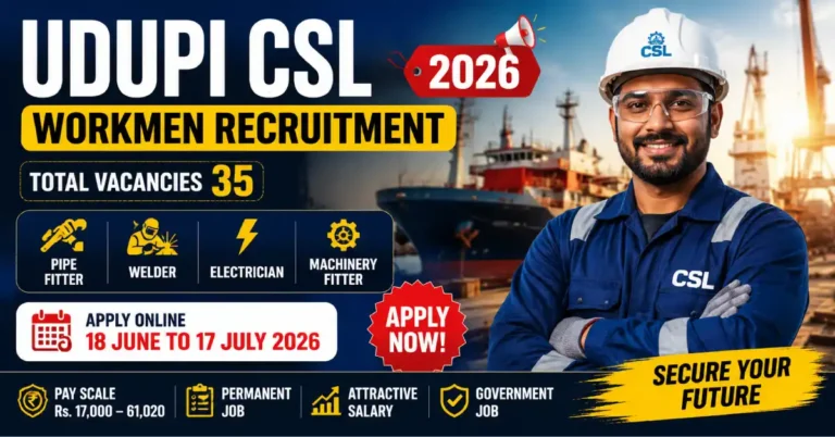 Udupi CSL Workmen Recruitment 2026