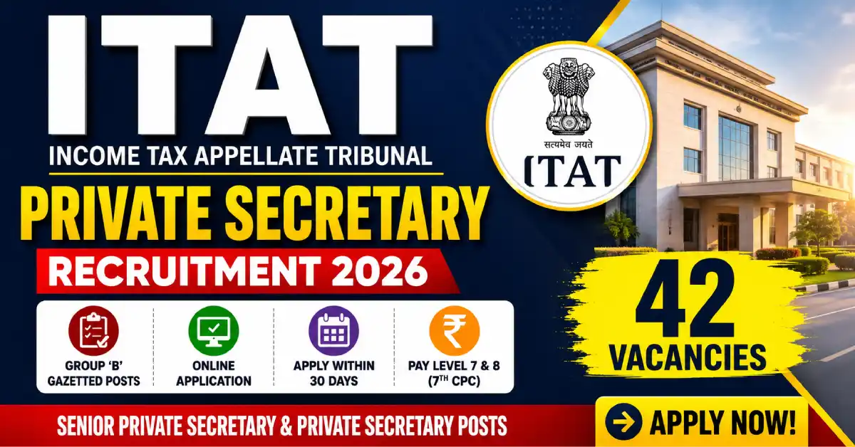 ITAT Private Secretary Recruitment 2026