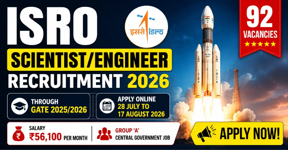 ISRO Scientist/Engineer Recruitment 2026