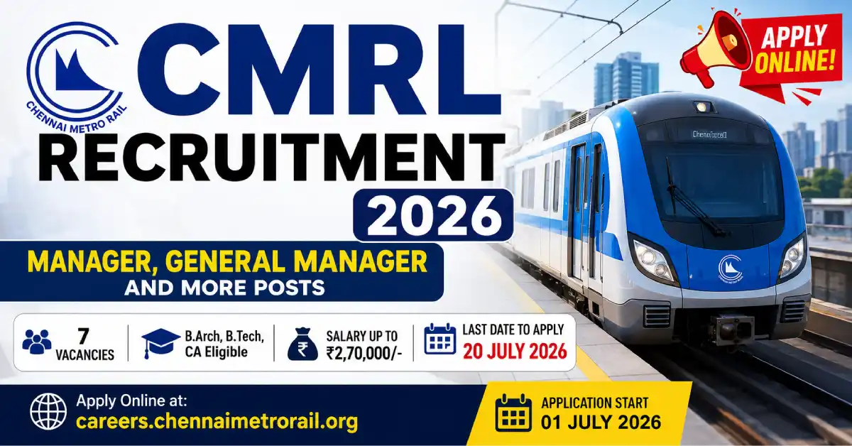 CMRL Recruitment 2026