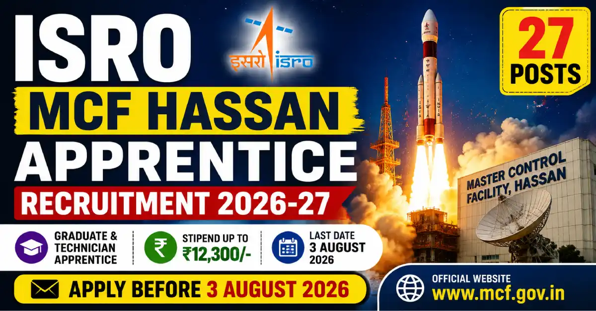 ISRO MCF Hassan Apprentice Recruitment 2026