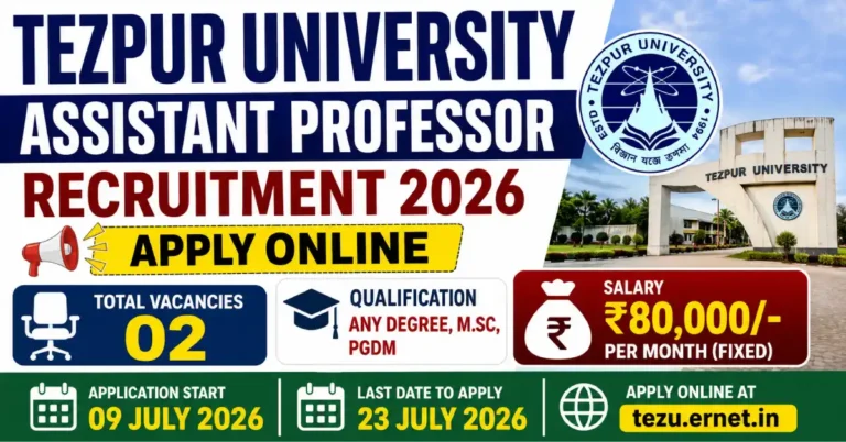 Tezpur University Assistant Professor Recruitment 2026