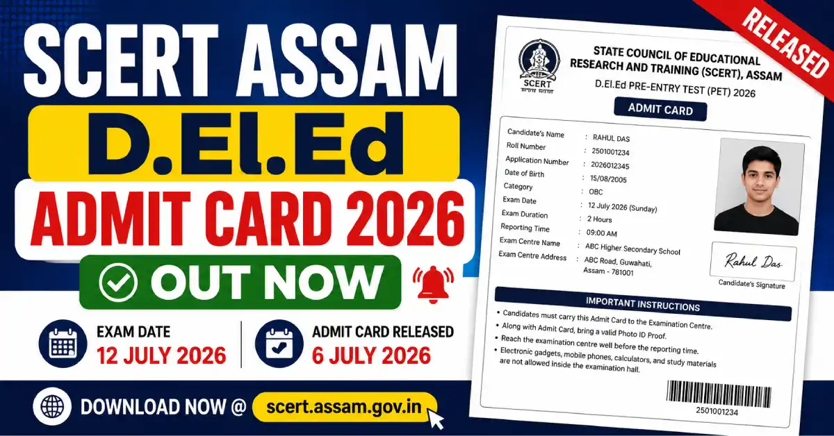 SCERT Assam D.El.Ed Admit Card 2026