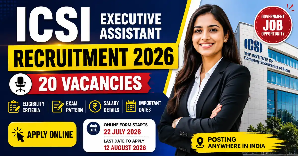 ICSI Executive Assistant Recruitment 2026