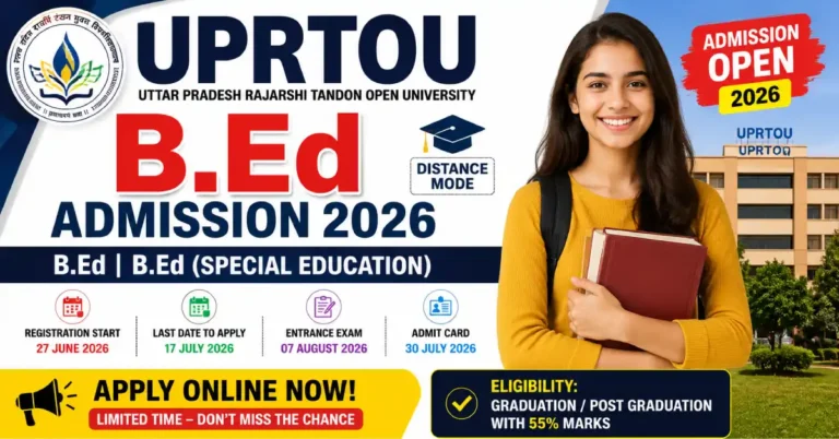 UPRTOU B.Ed Admission 2026