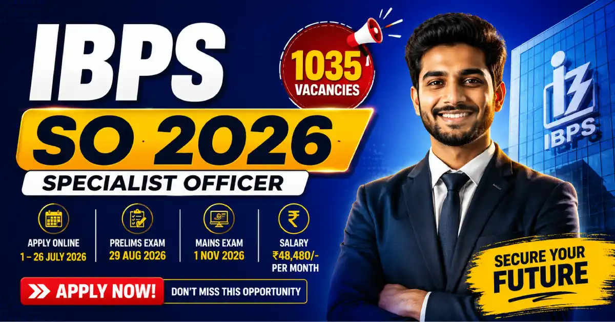 IBPS SO Notification 2026