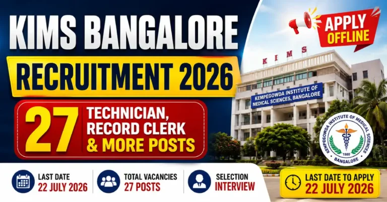 KIMS Bangalore Recruitment 2026