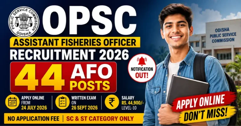 OPSC Assistant Fisheries Officer Recruitment