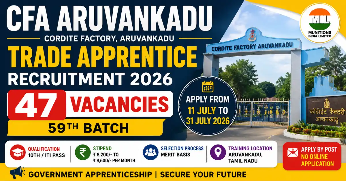 CFA Aruvankadu Trade Apprentice Recruitment
