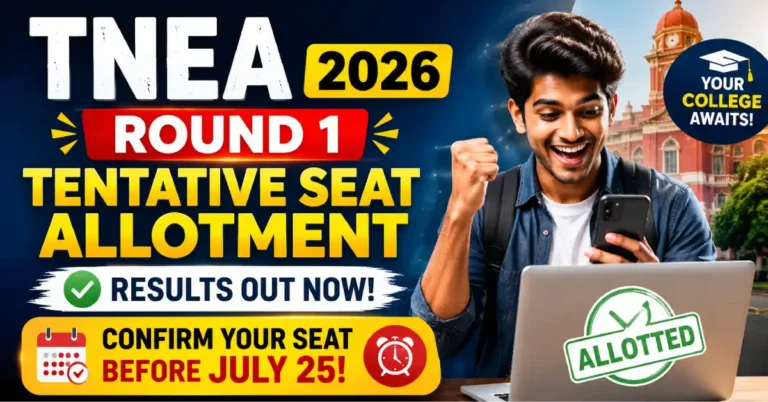 TNEA Round 1 Tentative Seat Allotment 2026