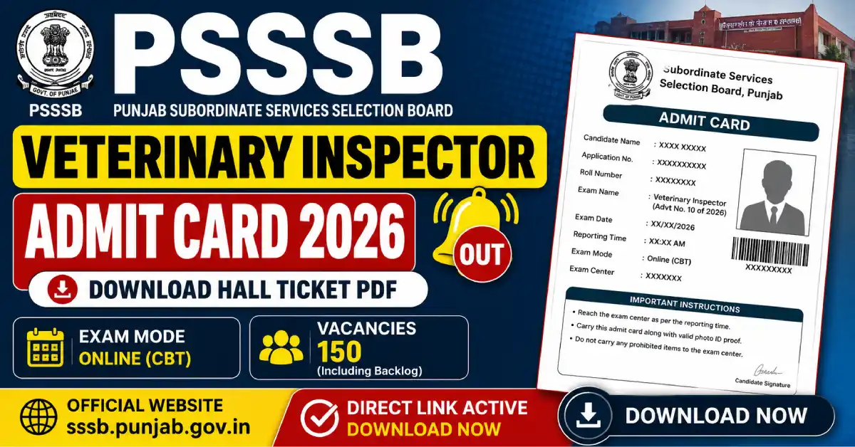 PSSSB Veterinary Inspector Admit Card 2026