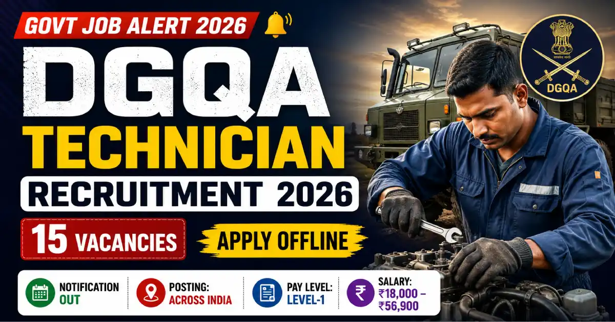DGQA Technician Recruitment 2026